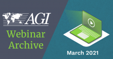 AGI Webinar Archive - March 2021